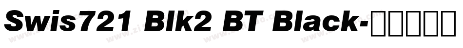Swis721 Blk2 BT Black字体转换